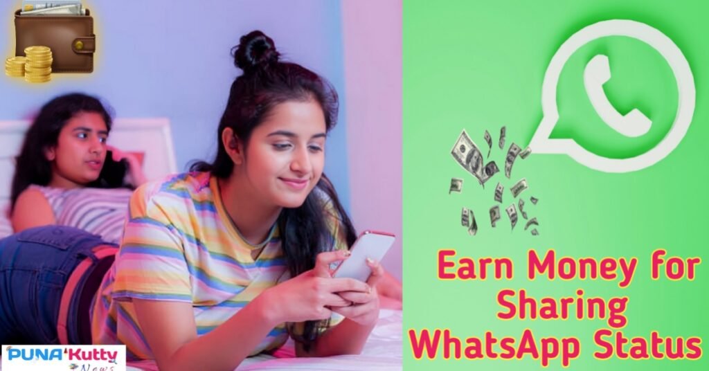 Earn Money for Sharing<br>WhatsApp Status